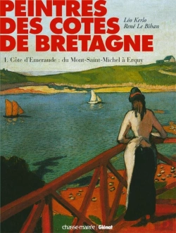 Bertrand.pt - Peintres Des Côtes De Bretagne - Tome 01 : Peintres De La Côte D'Émeraude