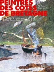 Peintres Des Côtes De Bretagne Tome 4 ; De Quimper À Concarneau