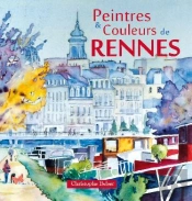 Peintres Et Couleurs De Rennes