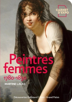 Bertrand.pt - Peintres Femmes 1780-1830 ; Naissance D'Un Combat