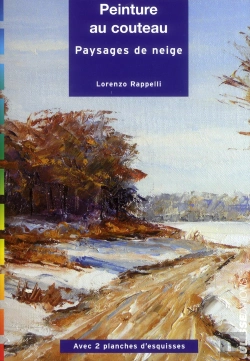 Bertrand.pt - Peinture Au Couteau ; Paysages De Neige