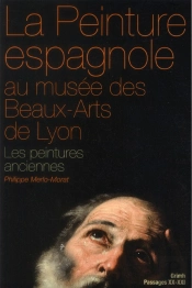 Peinture Espagnole Au Musee Des Beaux Arts Delyon