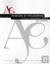 Peinture Et Philosophie ; Un Essai De Phénoménologie Comparée