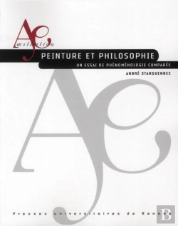 Bertrand.pt - Peinture Et Philosophie ; Un Essai De Phénoménologie Comparée