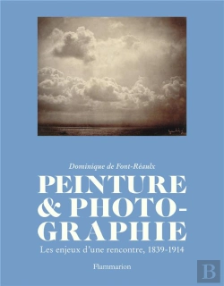 Bertrand.pt - Peinture Et Photographie (Nouvelle Edition Augmentee)