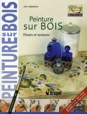 Peinture Sur Bois ; Fleurs Et Textures