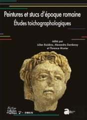 Peintures Et Stucs D'Époque Romaine ; Études Toichographologiques