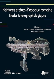 Peintures Murales Et Stucs D'Epoque Romaine, Etudes Toichographologiques