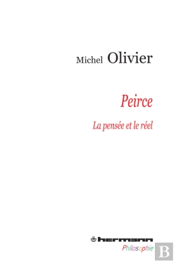 Bertrand.pt - Peirce : La Pensée Et Le Réel