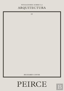 Bertrand.pt - Peirce Sobre La Arquitectura
