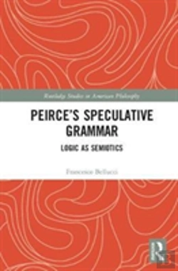 Bertrand.pt - Peirceâ€™S Speculative Grammar