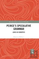 Peirceâ€™S Speculative Grammar