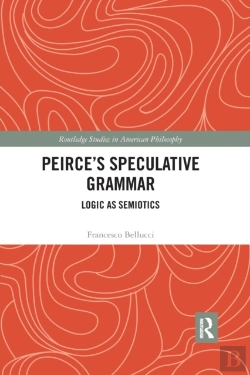 Bertrand.pt - Peirceâ€™S Speculative Grammar