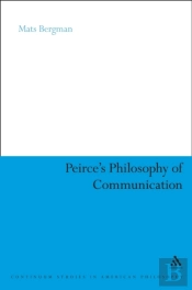 Peirce'S Philosophy Of Communication