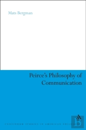 Peirce'S Philosophy Of Communication
