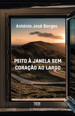 Bertrand.pt - Peito à Janela Sem Coração ao Largo