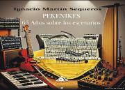 Pekenikes. 65 Años Sobre Los Escenarios