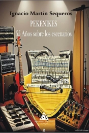Pekenikes. 65 Años Sobre Los Escenarios