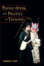 Peking Opera And Politics In Taiwan