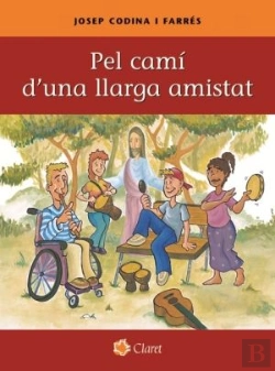 Bertrand.pt - Pel Camí D'Una Llarga Amistat