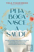 Pela Boca Nasce a Saúde