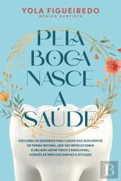 Pela Boca Nasce a Saúde