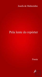 Pela Lente do Repórter