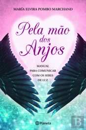 Pela Mão dos Anjos