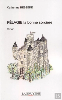 Bertrand.pt - Pélagie La Bonne Sorcière