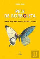 Pele de Borboleta