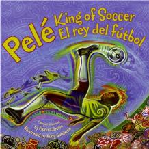 Pele, King Of Soccer/Pele, El Rey Del Futbol