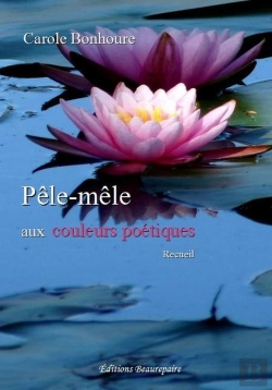Bertrand.pt - Pêle-Mêle Aux Couleurs Poétiques