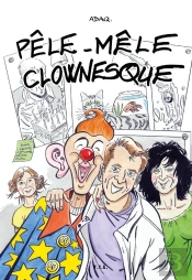 Pele-Mele Clownesque