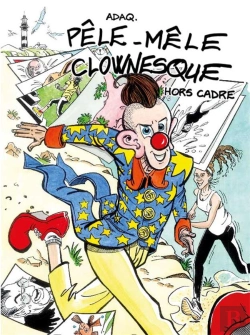 Bertrand.pt - Pêle Mêle Clownesque, Hors Cadre