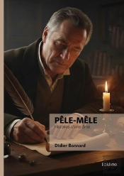 Pêle-Mêle : Histoires D'Une Âme
