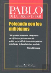 Peleando Con Los Milicianos