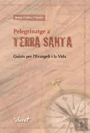 Pelegrinatge A Terra Santa  
