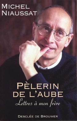 Bertrand.pt - Pèlerin De L'Aube : Lettres À Mon Frère