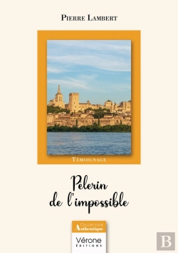 Bertrand.pt - Pèlerin De L'Impossible