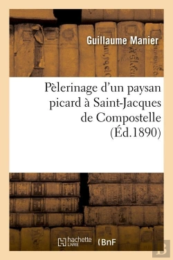 Bertrand.pt - Pelerinage D Un Paysan Picard Edition 1890