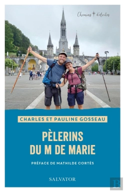 Bertrand.pt - Pèlerins Du M De Marie