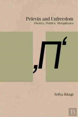 Bertrand.pt - Pelevin And Unfreedom