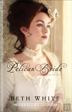 Bertrand.pt - Pelican Bride (Gulf Coast Chronicles Book #1)