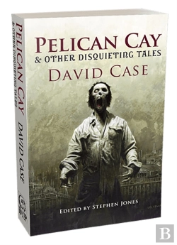 Bertrand.pt - Pelican Cay & Other Disquieting Tales