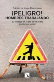 ¡Peligro! Hombres Trabajando.