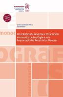 Peligrosidad, Sancion Y Educacion. Veinte Años De Ley Organica De