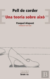 Pell De Corder / Una Teoria Sobre Això