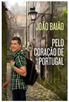 Pelo Coração de Portugal