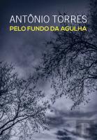 Pelo Fundo da Agulha