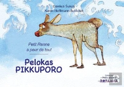 Bertrand.pt - Pelokas Pikkuporo / Petit Renne A Peur De Tout (Bilingue Finnois-Français) : Petit Renne A Peur De Tout (Bilingue Finnois-Français)